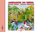 Sounds Of Nature - Brazilian Soundscapes - Music CD