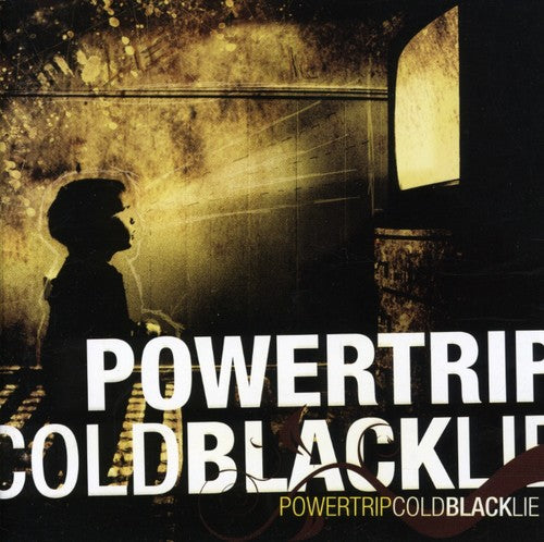Powertrip - Cold Black Lie - Music CD