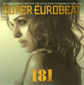Super Eurobeat - Vol 181 / Var - Super Eurobeat - Vol 181 / Var - Music CD