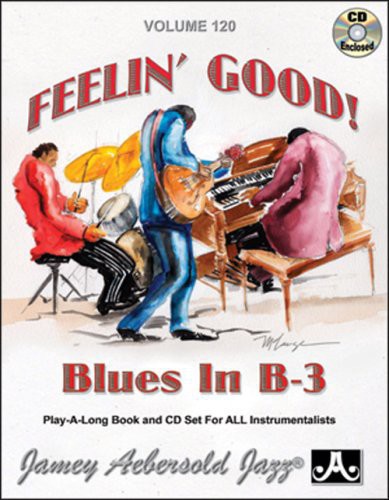 Aebersold,jamey - Feelin Good: Blues In B-3 - Music CD