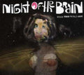 Night Of The Brain - Wear This World Out - Music CD