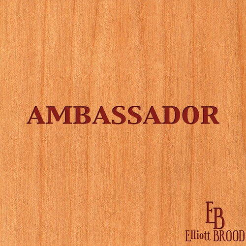 Elliott Brood - Ambassador - Music CD