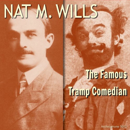 Wills,nat - Famous Tramp Comedian - Music CD