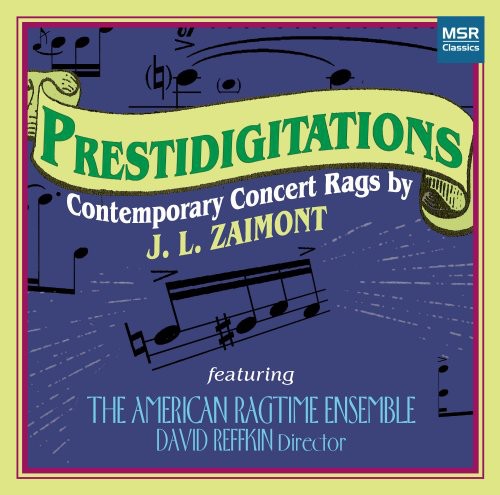 Zaimont / American Ragtime Ensemble / Reffkin - Prestidigitations - Music CD