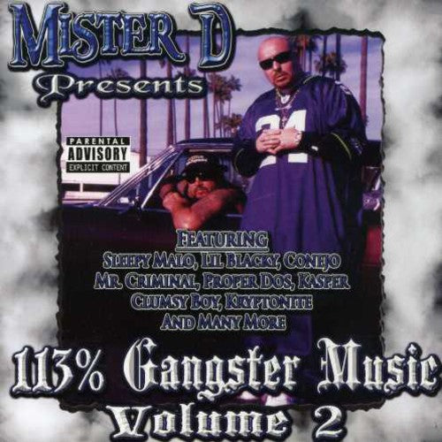 Mister D - 113% Gangster Music 2 - Music CD