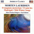 Lauridsen / Elora Festival Singers / Edison - Choral Works - Music CD