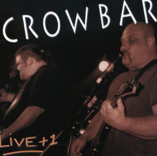 Crowbar - Live + 1 - Music CD