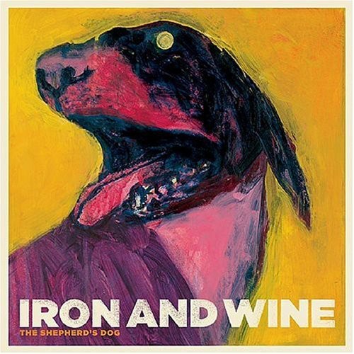 Iron & Wine - Shepherd's Dog - Vinyl Record
