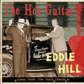Hill,eddie - Hot Guitar-gonna Shake This Shack Tonight - Music CD