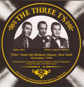 Three T's - Live From The Hickory House New York - Music CD