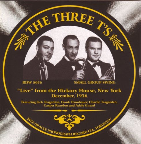 Three T's - Live From The Hickory House New York - Music CD