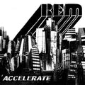 R.e.m. - Accelerate - Music CD