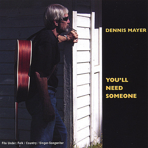 Mayer,dennis - You'll Need Someone - Music CD