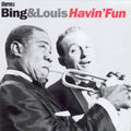 Crosby,bing / Armstrong,louis - Havin Fun - Music CD