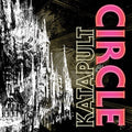 Circle - Katapult - Music CD