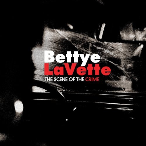 Lavette,bettye - Scene Of The Crime - Music CD