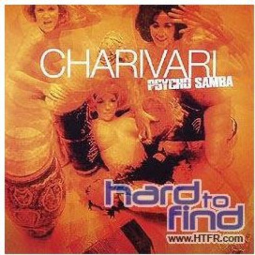 Charivari - Psycho Samba - Vinyl Record