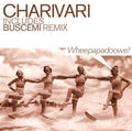 Charivari - Wheepapadoowe - Vinyl Record