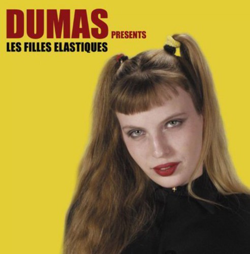Dumas - Les Filles Elastiques - Vinyl Record
