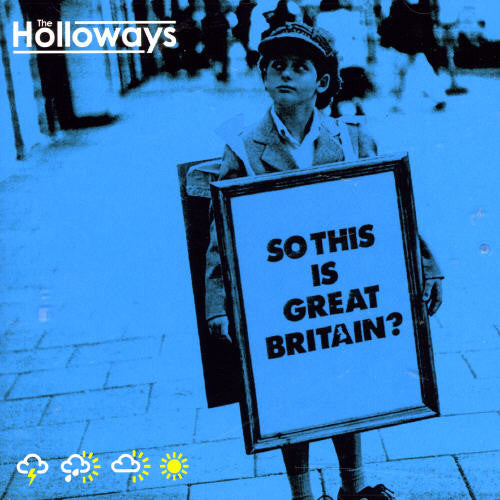 Holloways - So This Is Great Britian - Music CD