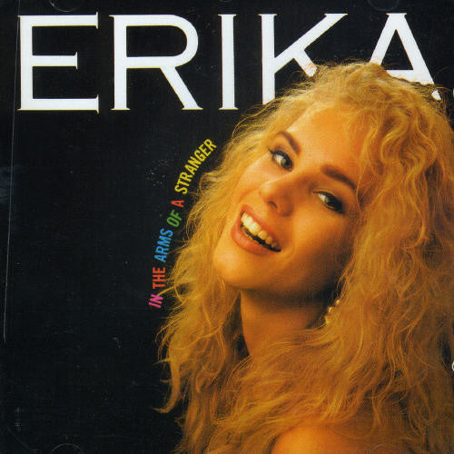 Erika - In The Arms Of A Stranger - Music CD