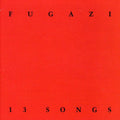 Fugazi - 13 Songs - Music CD