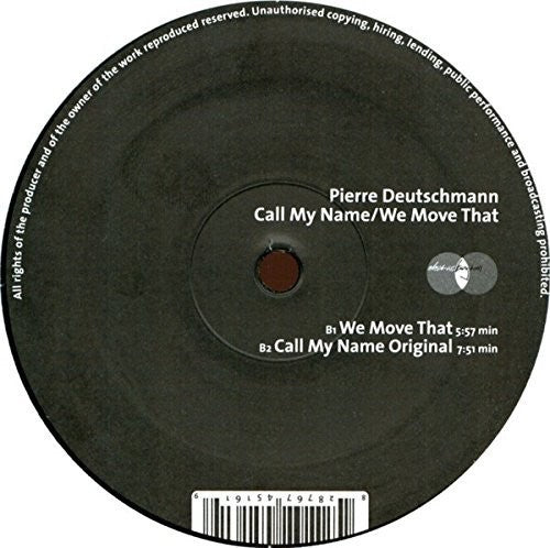 Deutschmann,pierre - Call My Name/we Move That - Vinyl Record