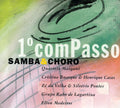 Primeiro Compasso: Sambas & Choros / Var - Primeiro Compasso: Sambas & Choros / Var - Music CD