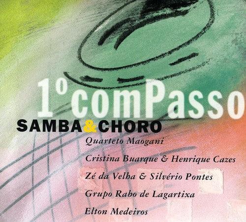 Primeiro Compasso: Sambas & Choros / Var - Primeiro Compasso: Sambas & Choros / Var - Music CD