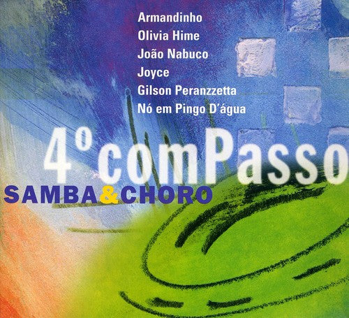 Quarto Compasso: Samba & Choro / Var - Quarto Compasso: Samba & Choro / Var - Music CD