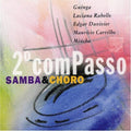 Segundo Compasso: Sambas & Choros / Various - Segundo Compasso: Sambas & Choros / Various - Music CD