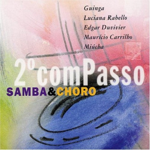 Segundo Compasso: Sambas & Choros / Various - Segundo Compasso: Sambas & Choros / Various - Music CD