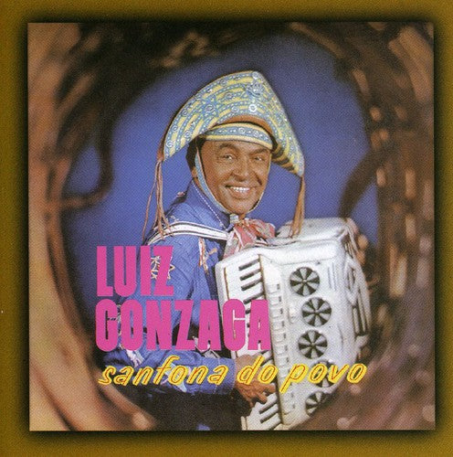 Gonzaga,luiz - Sanfona Do Povo - Music CD