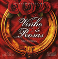 Vinho De Rosas Sons De Cordas / O.s.t. - Vinho De Rosas Sons De Cordas / O.s.t. - Music CD