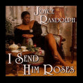 Randolph,joyce - I Send Him Roses - Music CD