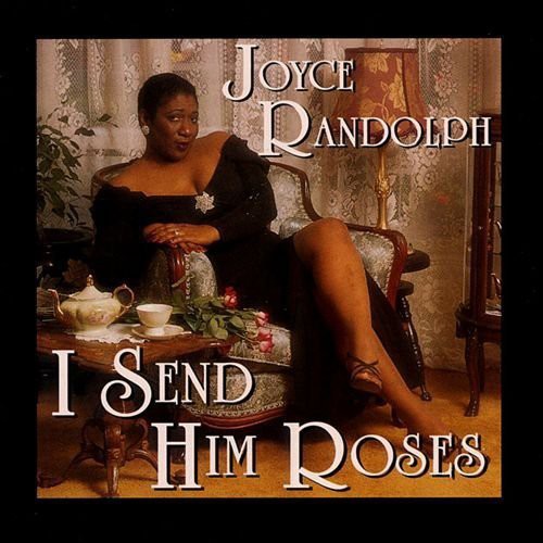 Randolph,joyce - I Send Him Roses - Music CD
