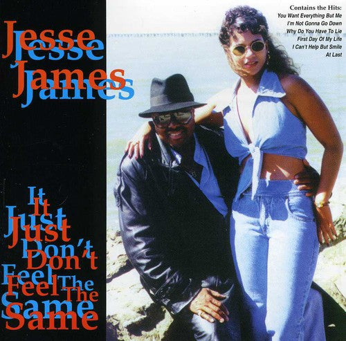 James,jesse - It Just Don't Feel The Same - Music CD