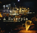 A Euterpia - Revirando O Sotao - Music CD