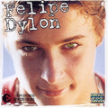 Dylon,felipe - Felipe Dylon - Music CD