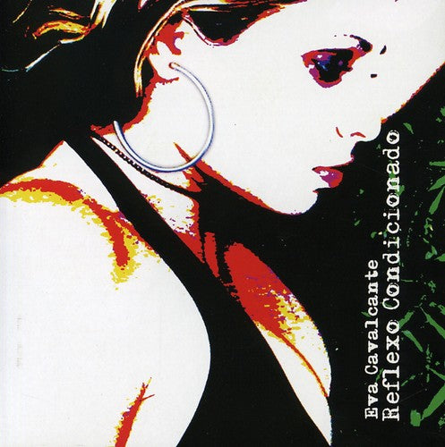 Cavalcante,eva - Reflexo Condicionado - Music CD