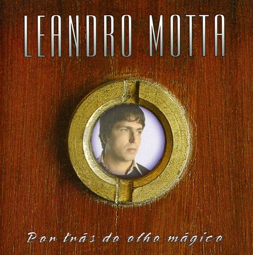 Motta,leandro - Por Tras Do Olho Magico - Music CD
