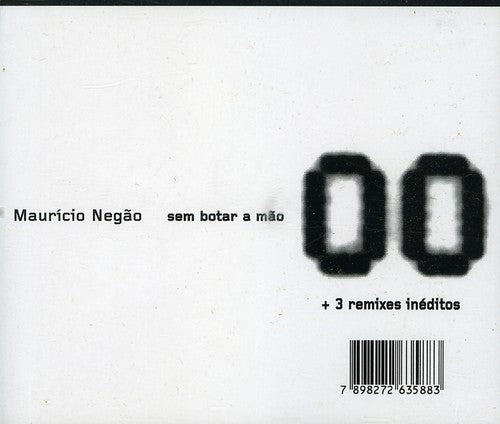 Negao,mauricio - Sem Botar A Mao - Music CD
