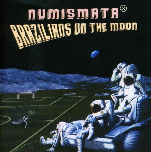 Numismata - Brazilians On The Moon - Music CD