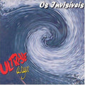Ultraje A Rigor - Os Invisiveis - Music CD