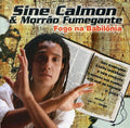 Calmon,sine / Morrao Fumegante - Fogo Na Babilonia - Music CD