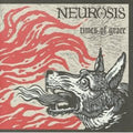 Neurosis - Times Of Grace - Music CD