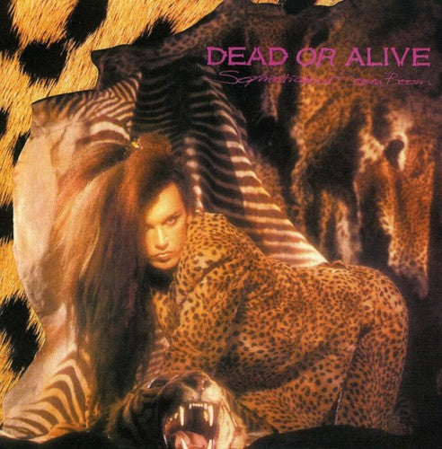 Dead Or Alive - Sophisticated Boom Boom - Music CD