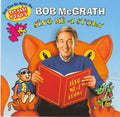 Mcgrath,bob - Sing Me A Story - Music CD