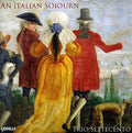 Trio Settecento - An Italian Sojourn - Music CD