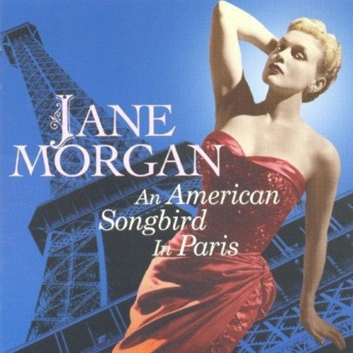 Morgan,jane - An American Songbird In Paris - Music CD
